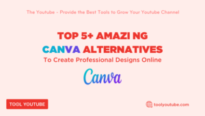 Top 5+ Amazing Canva Alternatives To Create Professional Designs Online