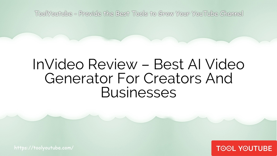 InVideo Review – Best AI Video Generator For Creators And Businesses