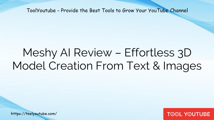 Meshy AI Review – Effortless 3D Model Creation From Text & Images